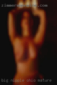 Big nipple to pussy masturbation Ohio mature.